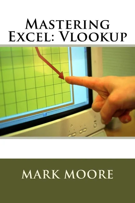 Mastering Excel: Vlookup - Paperback