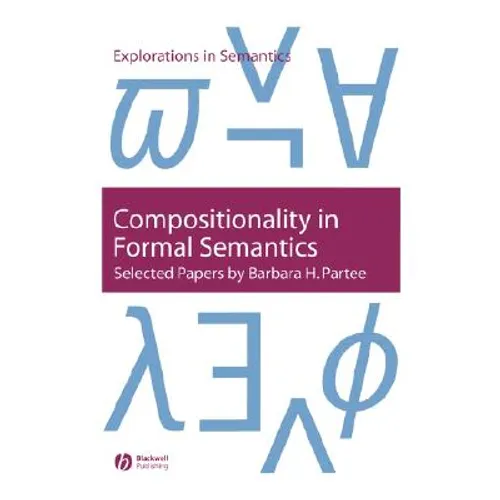 Compositionality in Formal Semantics - Paperback