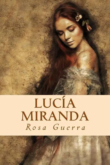 Lucía Miranda - Paperback