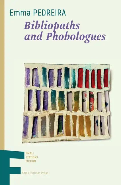 Bibliopaths and Phobologues - Paperback