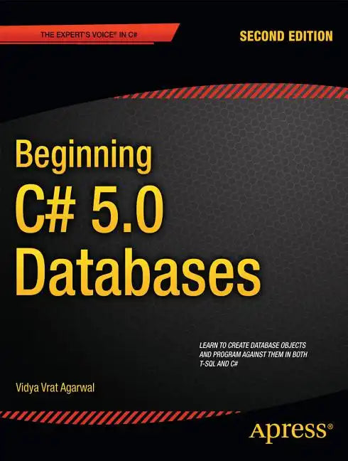 Beginning C# 5.0 Databases - Paperback