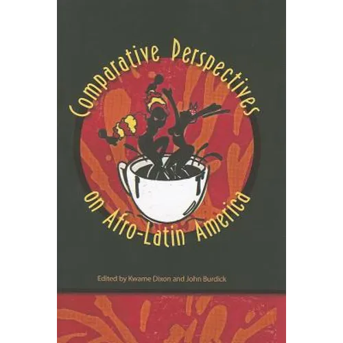 Comparative Perspectives on Afro-Latin America - Paperback