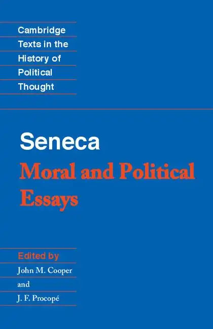 Seneca: Moral and Political Essays - Paperback