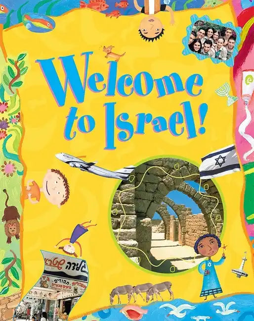 Welcome to Israel! - Paperback