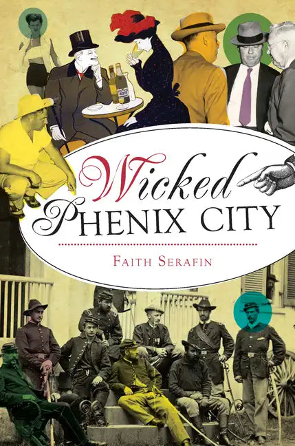 Wicked Phenix City - Paperback