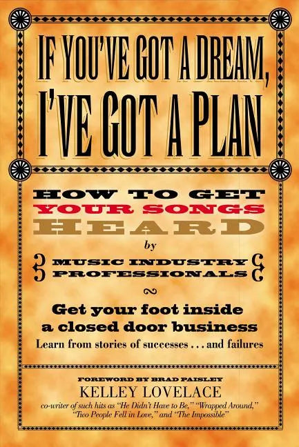 If You've Got a Dream, I've Got a Plan - Paperback
