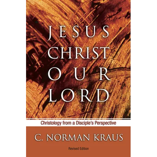 Jesus Christ Our Lord - Paperback