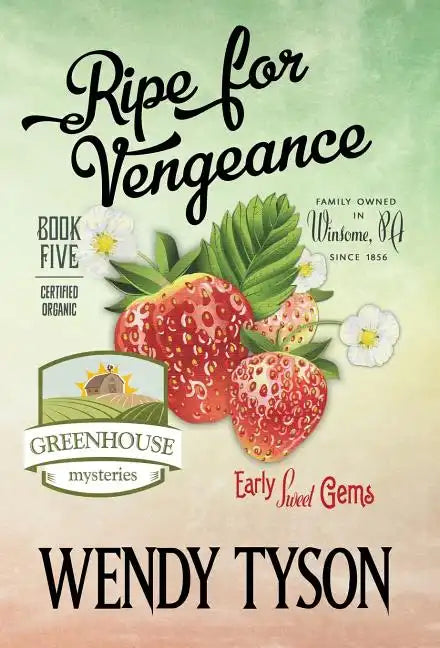 Ripe for Vengeance - Hardcover