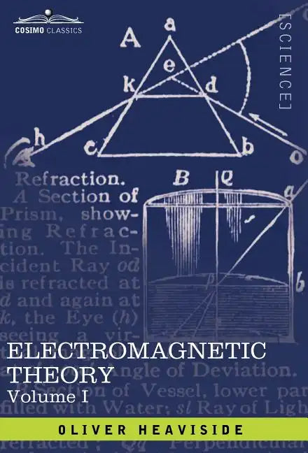 Electromagnetic Theory, Vol. I - Hardcover