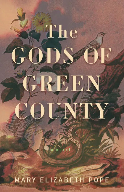 The Gods of Green County - Hardcover