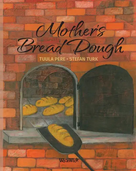 Mother's Bread Dough - Paperback