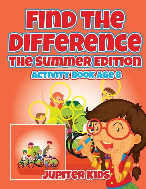 Find the Difference: The Summer Edition: Activity Book Age 8 - Paperback