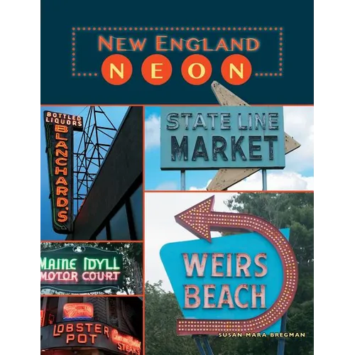 New England Neon - Hardcover