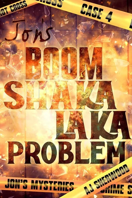 Jon's Boom Shaka Laka Problem - Paperback