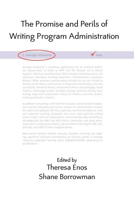 The Promise and Perils of Writing Program Administration - Paperback