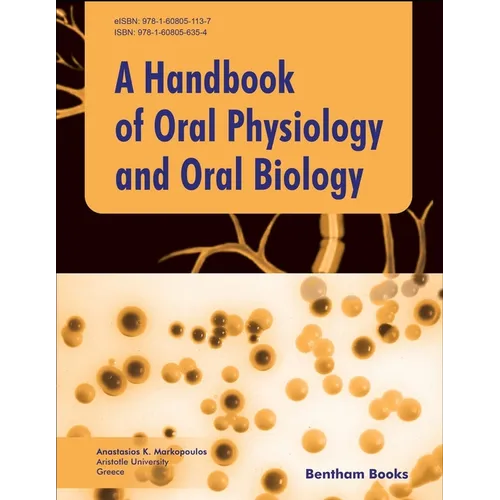 Handbook of Oral Physiology and Oral Biology - Paperback