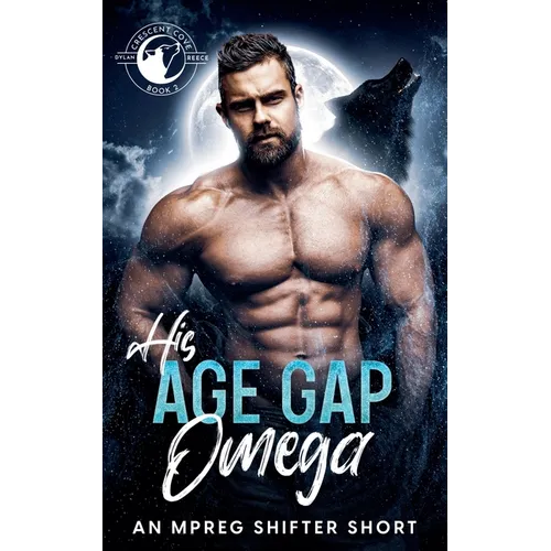 His Age Gap Omega - An Mpreg Shifter Short - Paperback