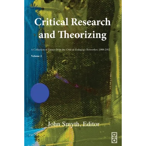 Critical Research and Theorizing - Paperback
