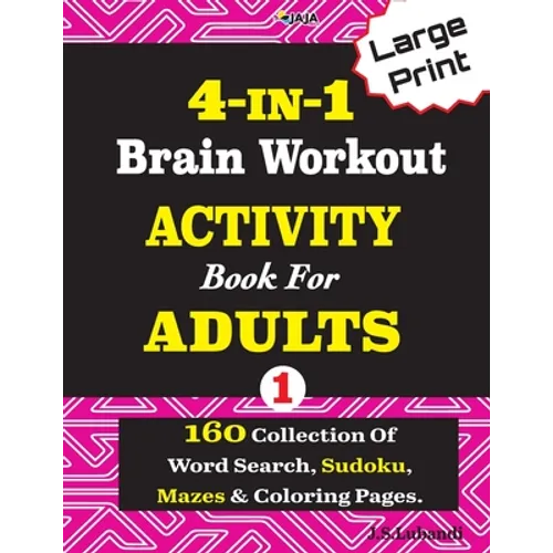 4-IN-1 Brain Workout ACTIVITY Book For ADULTS - Paperback