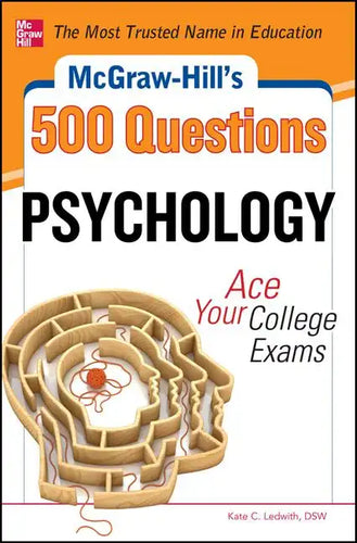 McGraw-Hill's 500 Psychology Questions: Ace Your College Exams - Paperback