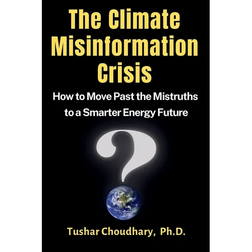 The Climate Misinformation Crisis - Paperback