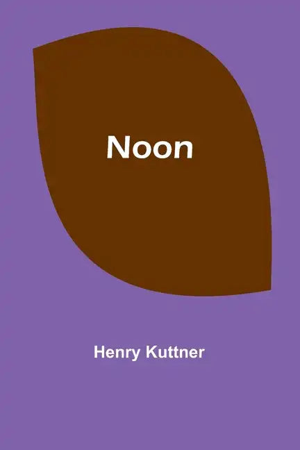 Noon - Paperback
