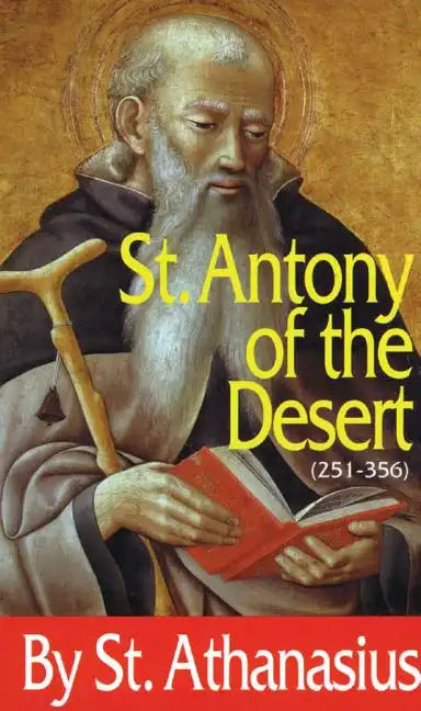 St. Antony of the Desert - Paperback