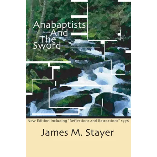 Anabaptists and the Sword - Paperback