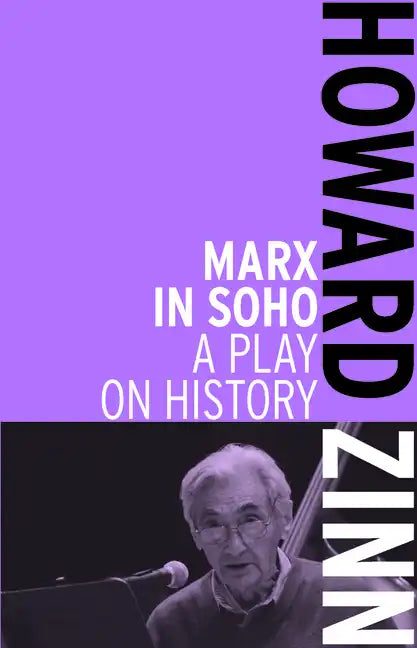 Marx in Soho: A Play on History - Paperback