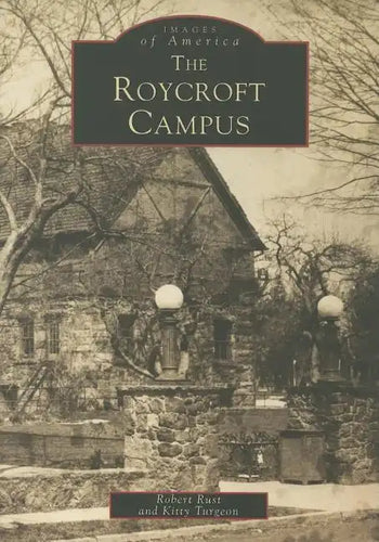 The Roycroft Campus - Paperback