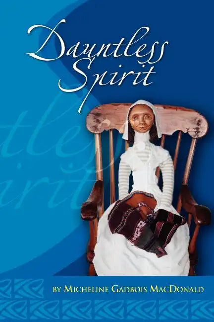 Dauntless Spirit - Paperback