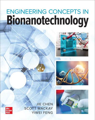 Bionanotechnology: Engineering Concepts and Applications - Hardcover