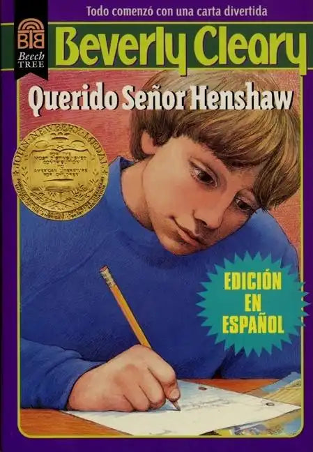 Querido Señor Henshaw: Dear Mr. Henshaw (Spanish Edition) - Paperback