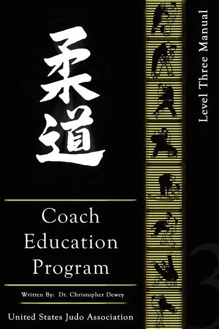 United States Judo Association Coach Education Program Level 3 - Paperback