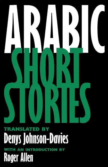 Arabic Short Stories - Paperback