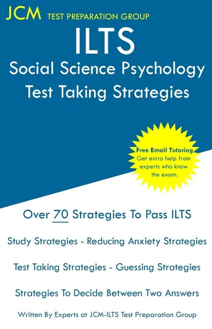 ILTS Social Science Psychology - Test Taking Strategies - Paperback
