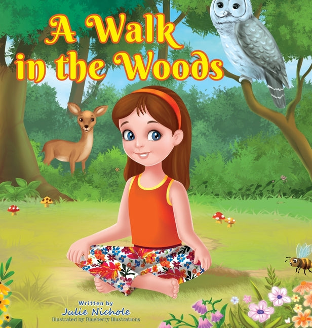 A Walk in the Woods - Hardcover