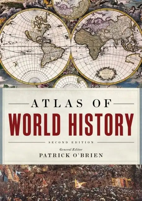 Atlas of World History - Hardcover