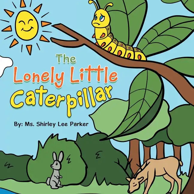 The Lonely Little Caterpillar - Paperback