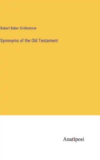 Synonyms of the Old Testament - Hardcover