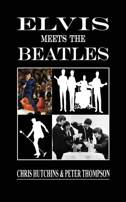 Elvis Meets The Beatles - Hardcover