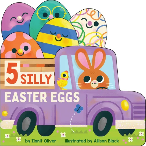 5 Silly Easter Eggs - Board Book