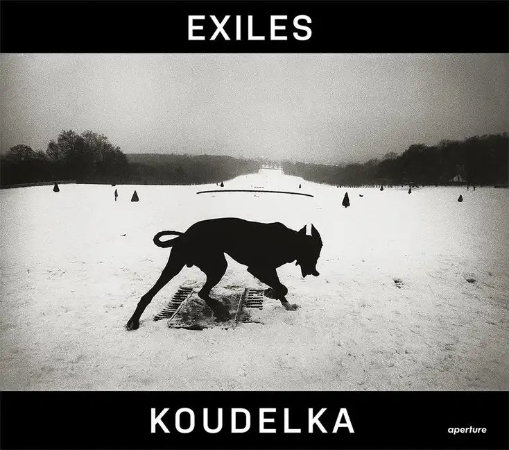 Josef Koudelka: Exiles - Hardcover