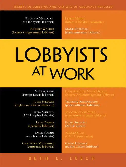 Lobbyists at Work - Paperback