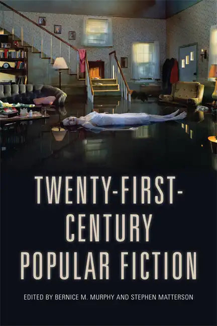 Twenty-First-Century Popular Fiction - Paperback