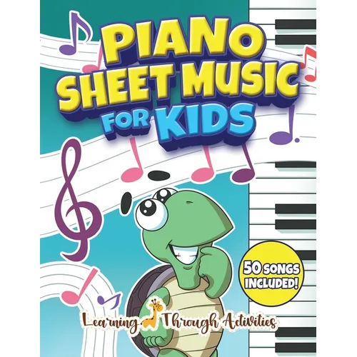 Piano Sheet Music For Kids - Paperback