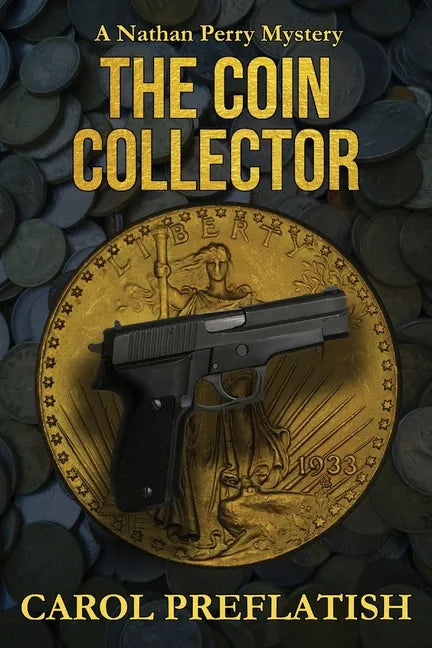 The Coin Collector: A Nathan Perry Mystery - Paperback