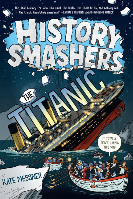 History Smashers: The Titanic - Paperback