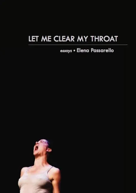 Let Me Clear My Throat: Essays - Paperback