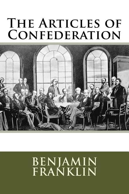 The Articles of Confederation - Paperback